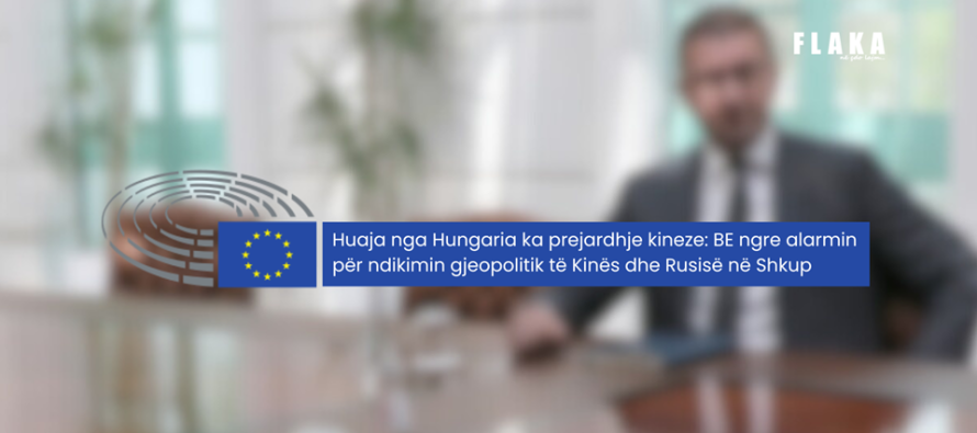 Ndikim kinez përmes huasë hungareze: BE paralajmëron për presion të huaj në Maqedoni
