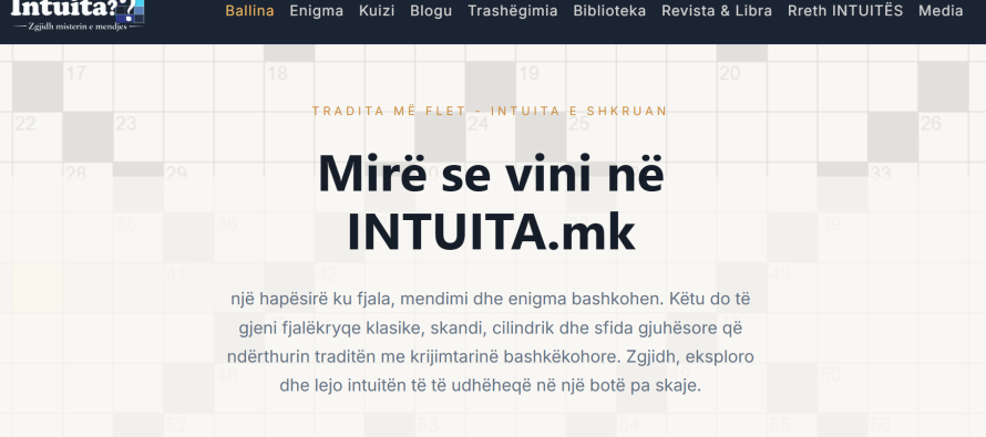 Vjen intuita.mk – portali i parë shqiptar për enigmatikë, fjalëkryqe dhe zbulimin e thesareve kulturore