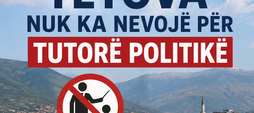 Tetova nuk ka nevojë për tutorë politikë